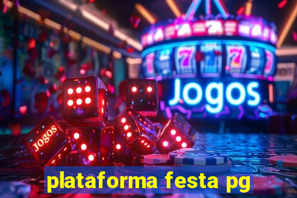 plataforma festa pg